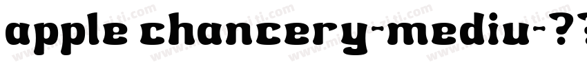 apple chancery-mediu字体转换
